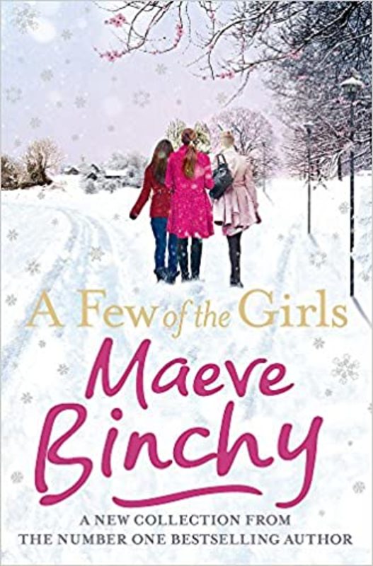 Book cover for "A Few of the Girls" by Maeve Binchy