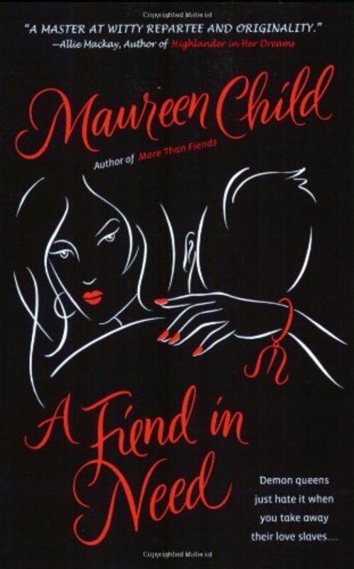 Book cover for "A Fiend In Need" by Maureen Child