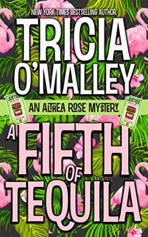 Book cover for "A Fifth of Tequila" by Tricia O'Malley