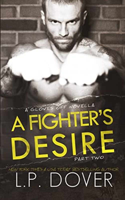 Book cover for "A Fighter's Desire, Part Two" by LP Dover