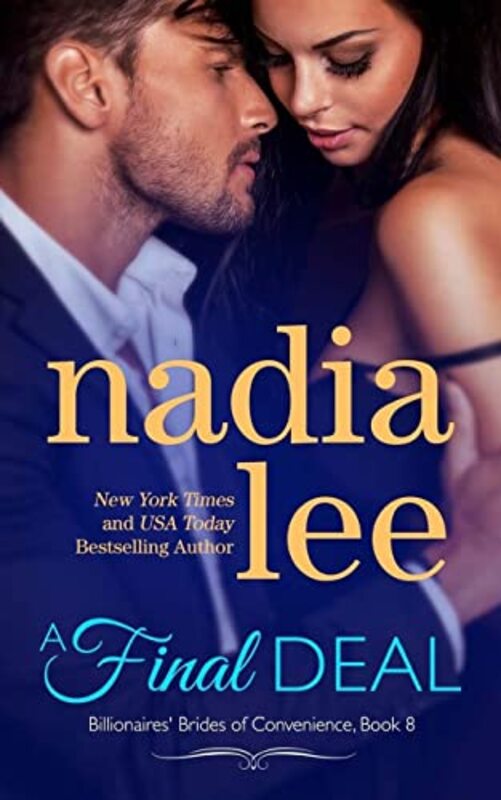 Book cover for "A Final Deal" by Nadia Lee