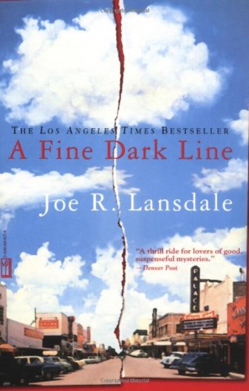 Book cover for "A Fine Dark Line" by Joe R Lansdale