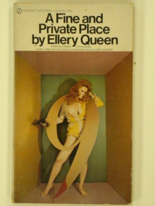 Book cover for "A Fine and Private Place" by Ellery Queen