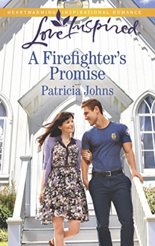 Book cover for "A Firefighter's Promise" by Patricia Johns