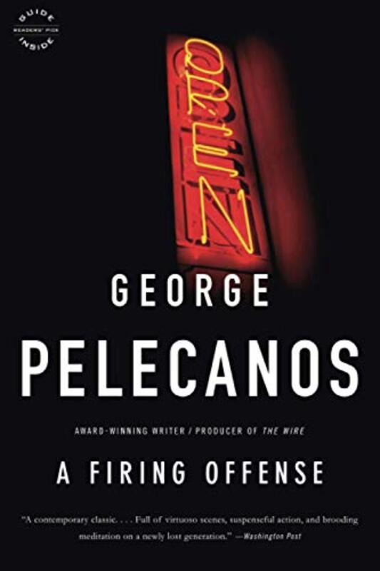 Book cover for "A Firing Offense" by George P Pelecanos