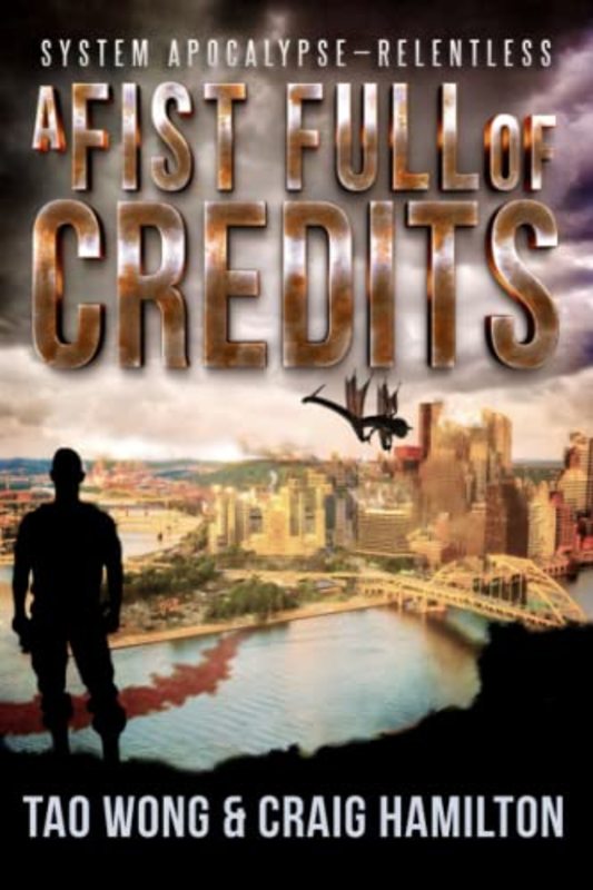 Book cover for "A Fist Full of Credits" by Tao Wong