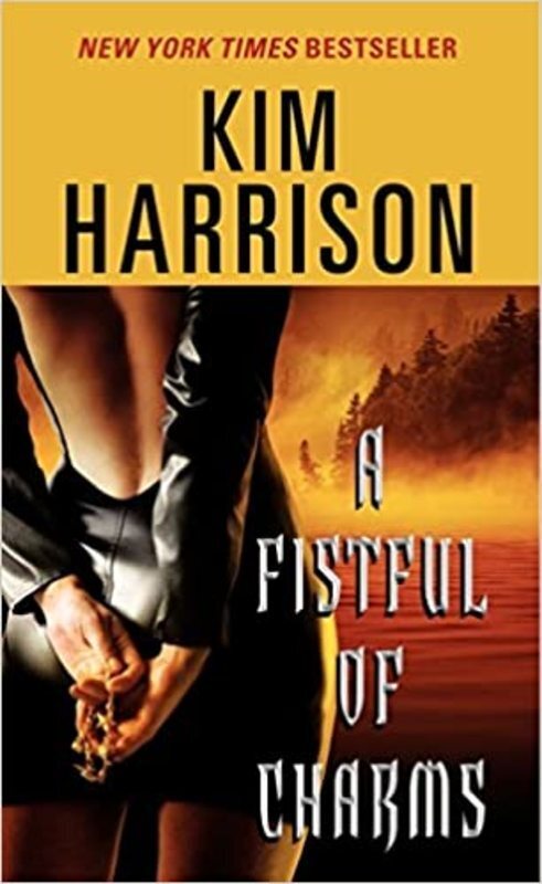 Book cover for "A Fistful of Charms" by Kim Harrison