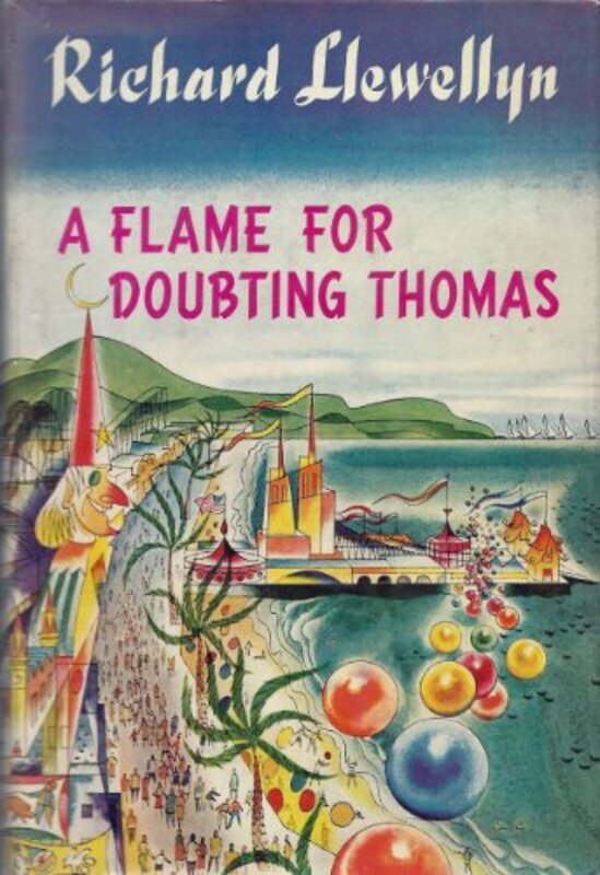 Book cover for "A Flame for Doubting Thomas" by Richard Llewellyn
