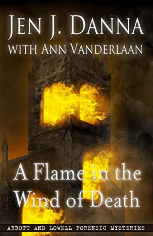 Book cover for "A Flame in the Wind of Death" by Jen J Danna