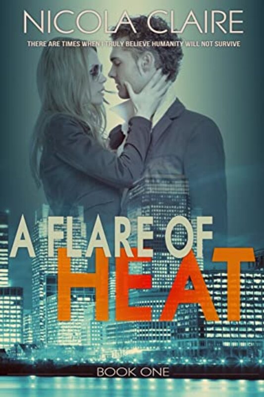 Book cover for "A Flare Of Heat" by Nicola Claire