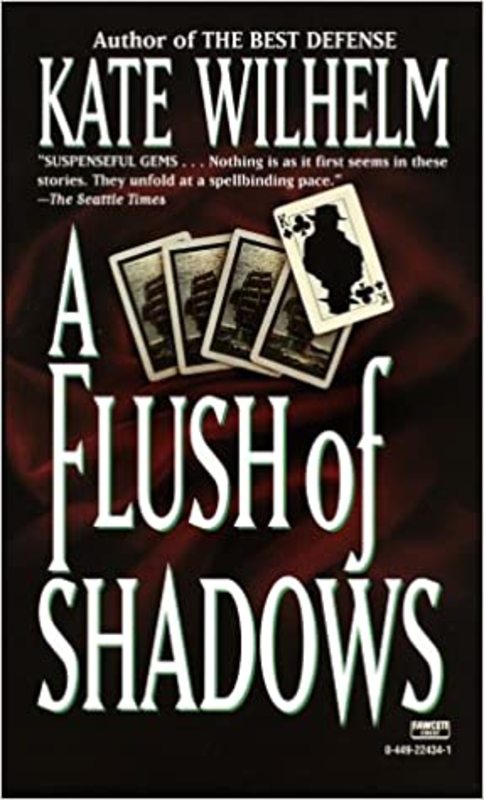 Book cover for "A Flush of Shadows" by Kate Wilhelm
