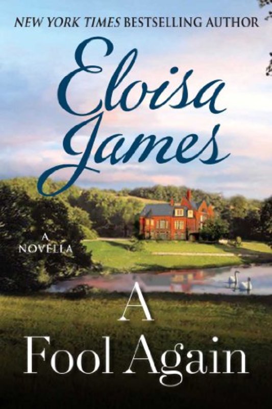 Book cover for "A Fool Again" by Eloisa James