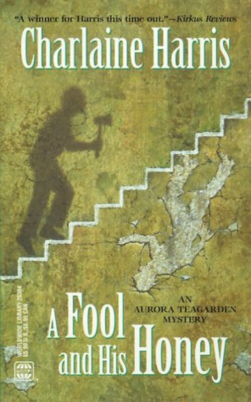 Book cover for "A Fool and His Honey" by Charlaine Harris