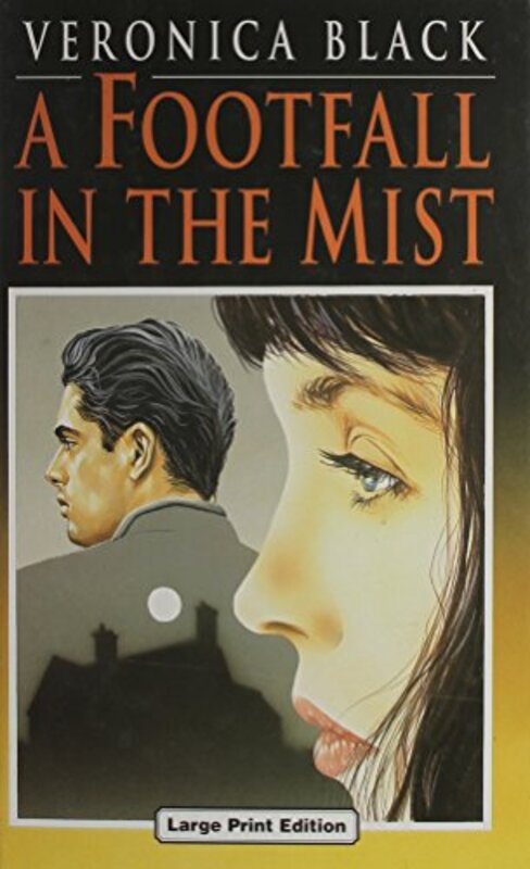 Book cover for "A Footfall in the Mist" by Veronica Black