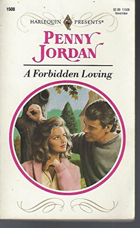Book cover for "A Forbidden Loving" by Penny Jordan