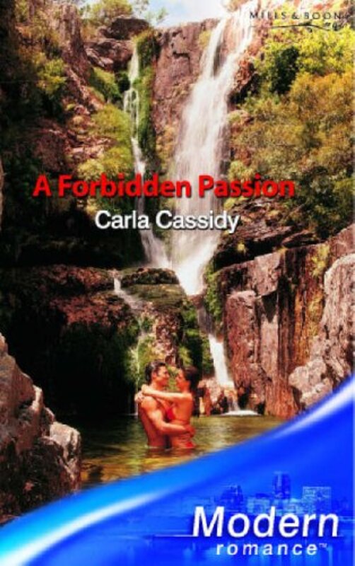 Book cover for "A Forbidden Passion" by Carla Cassidy