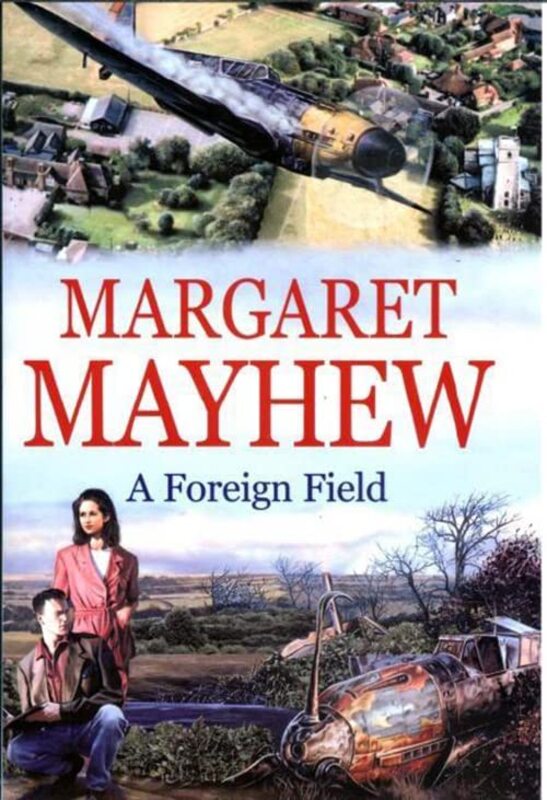 Book cover for "A Foreign Field" by Margaret Mayhew