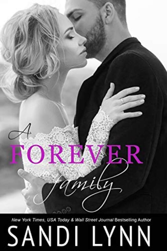 Book cover for "A Forever Family" by Sandi Lynn