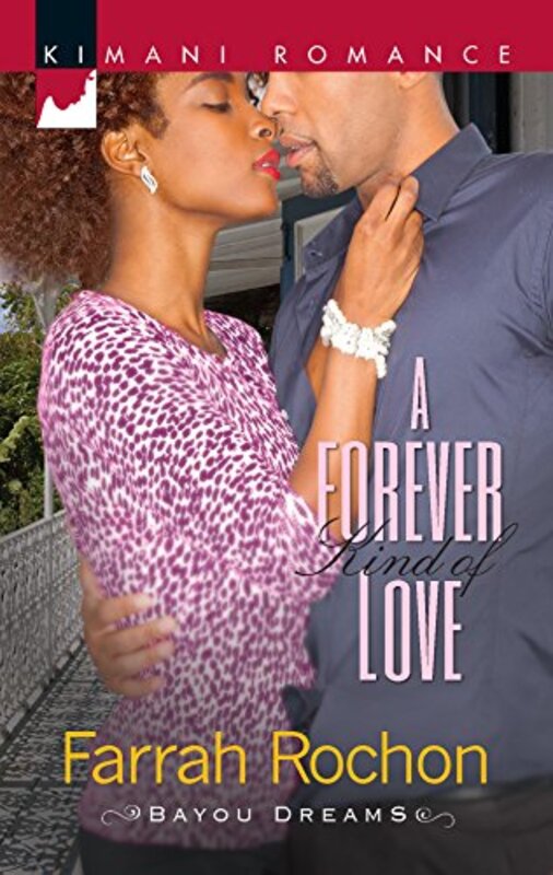 Book cover for "A Forever Kind of Love" by Farrah Rochon