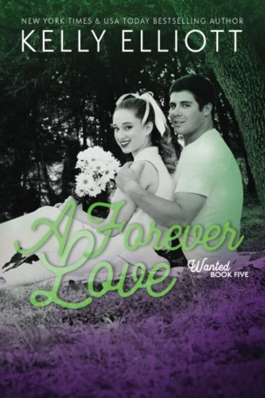 Book cover for "A Forever Love" by Kelly Elliot