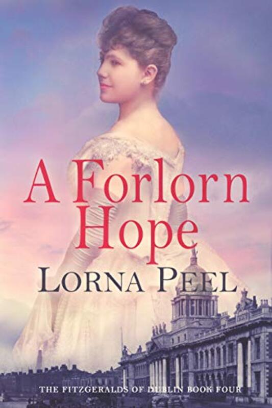 Book cover for "A Forlorn Hope" by Lorna Peel