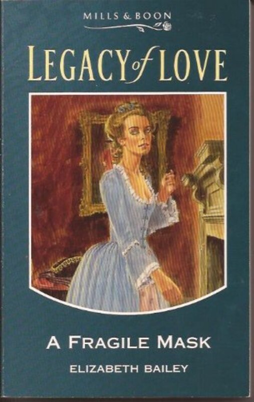 Book cover for "A Fragile Mask" by Elizabeth Bailey