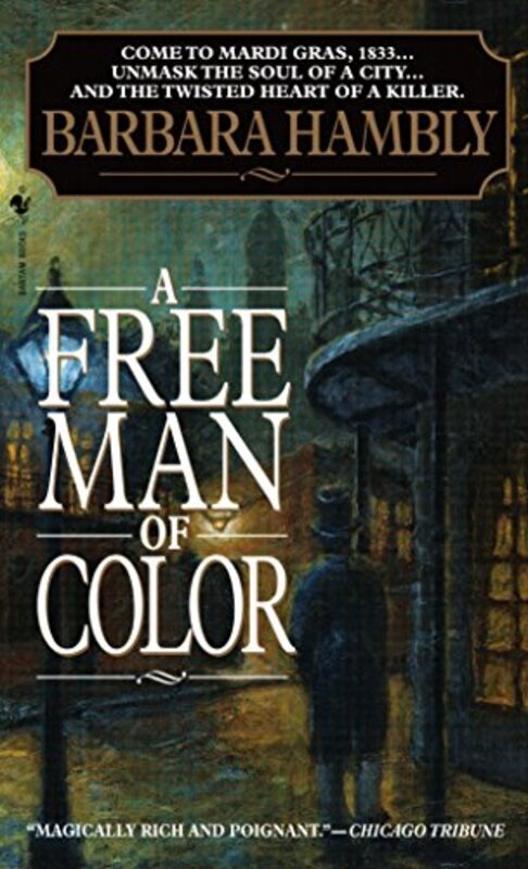 Book cover for "A Free Man of Color" by Barbara Hambly