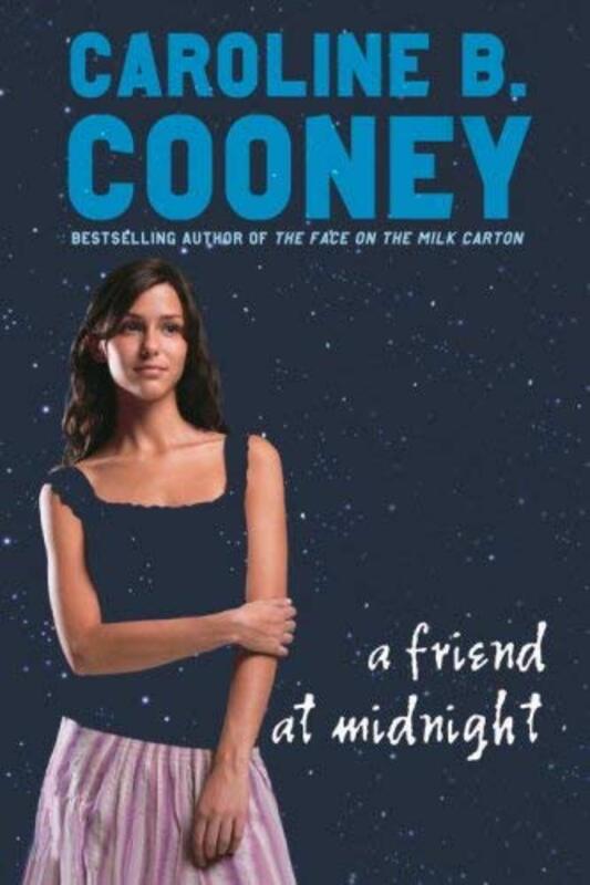 Book cover for "A Friend at Midnight" by Caroline B Cooney