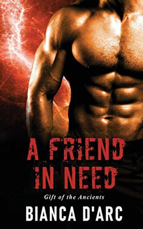 Book cover for "A Friend in Need" by Bianca D'Arc