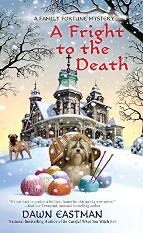 Book cover for "A Fright to the Death" by Dawn Eastman