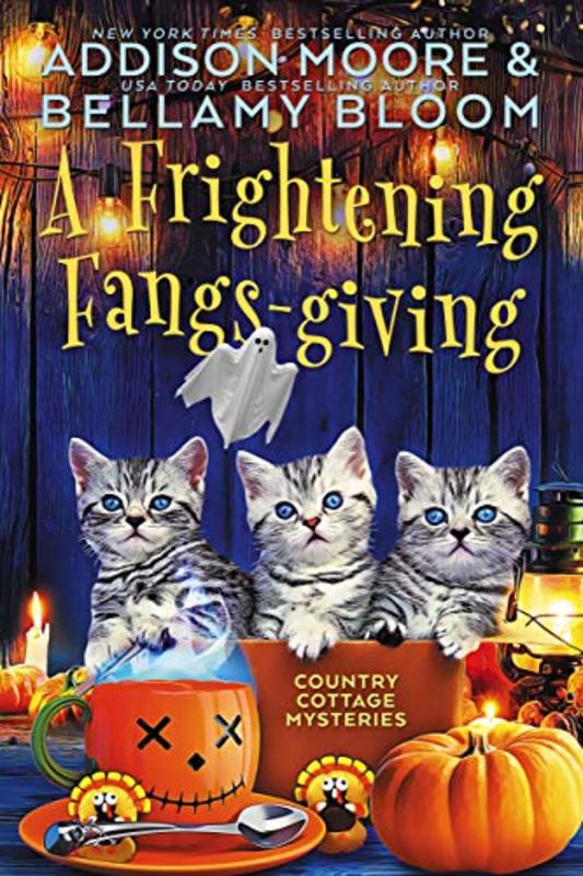 Book cover for "A Frightening Fangs-giving" by Addison Moore