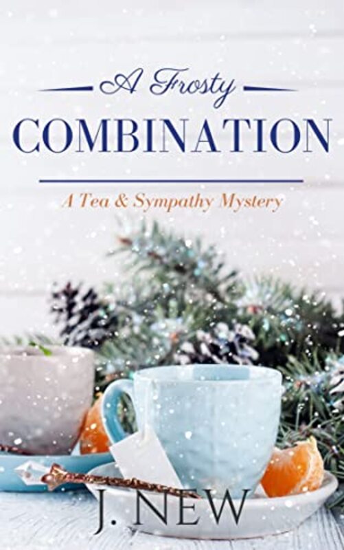Book cover for "A Frosty Combination" by J New
