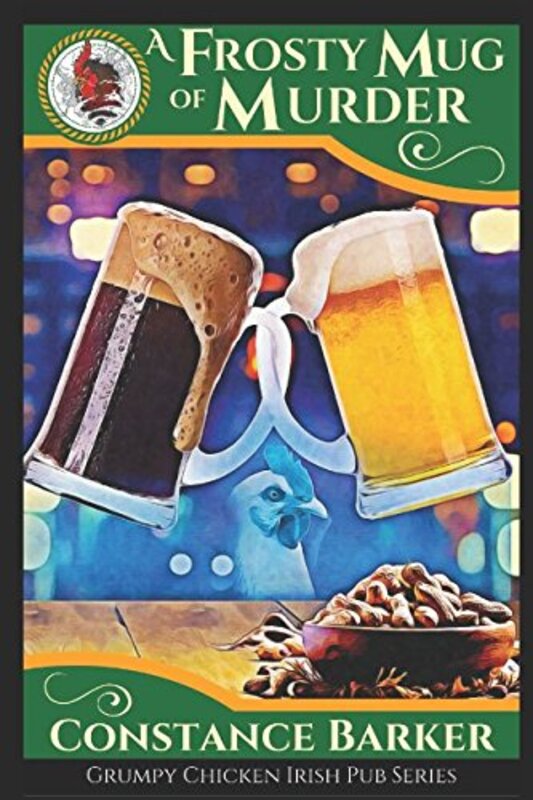 Book cover for "A Frosty Mug of Murder" by Constance Barker