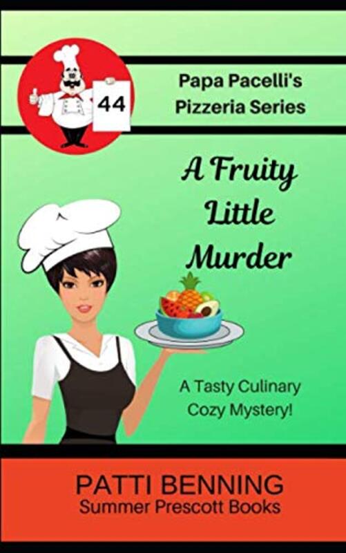 Book cover for "A Fruity Little Murder" by Patti Benning