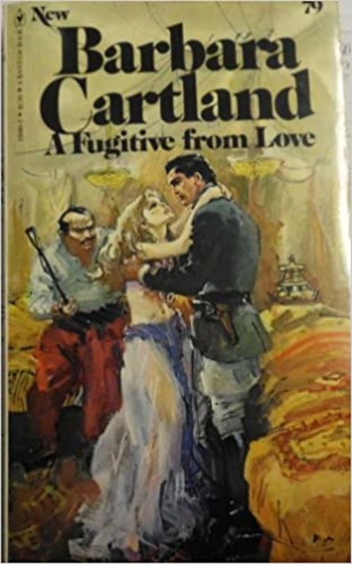Book cover for "A Fugitive from Love" by Barbara Cartland