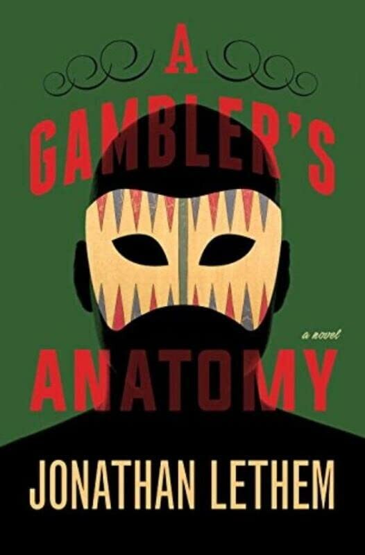 Book cover for "A Gambler's Anatomy / The Blot" by Jonathan Lethem