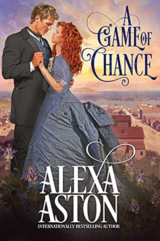 Book cover for "A Game of Chance" by Alexa Aston