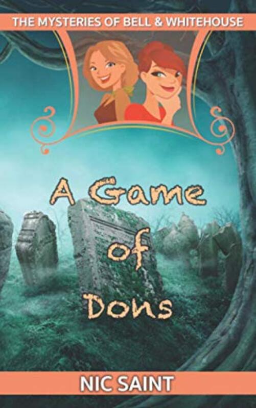 Book cover for "A Game of Dons" by Nic Saint