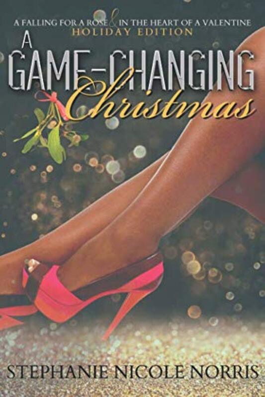 Book cover for "A Game-Changing Christmas" by Stephanie Nicole Norris