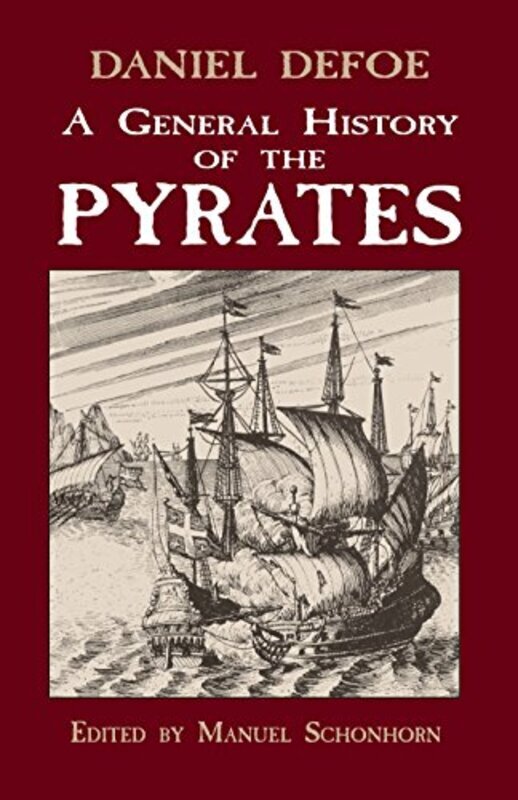 Book cover for "A General History of the Pyrates" by Daniel Defoe
