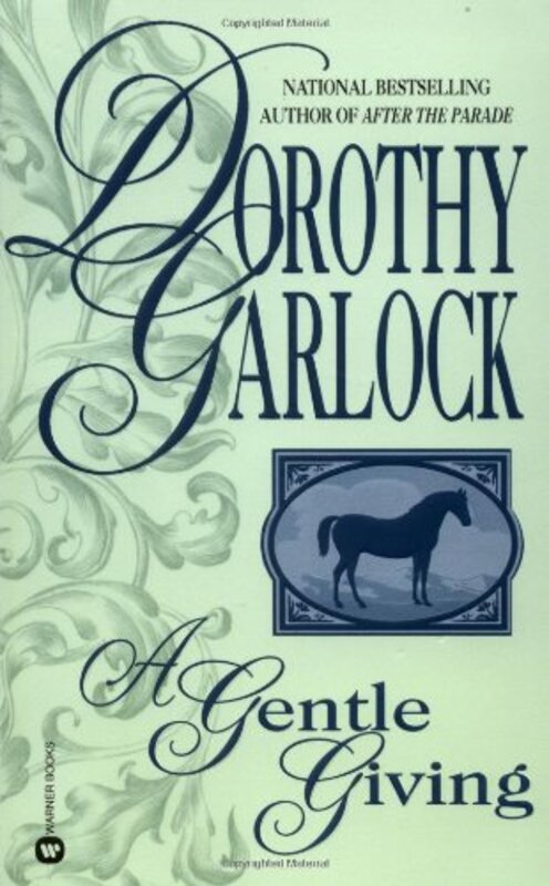 Book cover for "A Gentle Giving" by Dorothy Garlock
