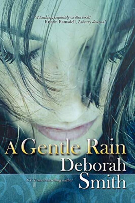 Book cover for "A Gentle Rain" by Deborah Smith