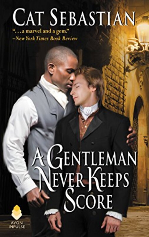 Book cover for "A Gentleman Never Keeps Score" by Cat Sebastian
