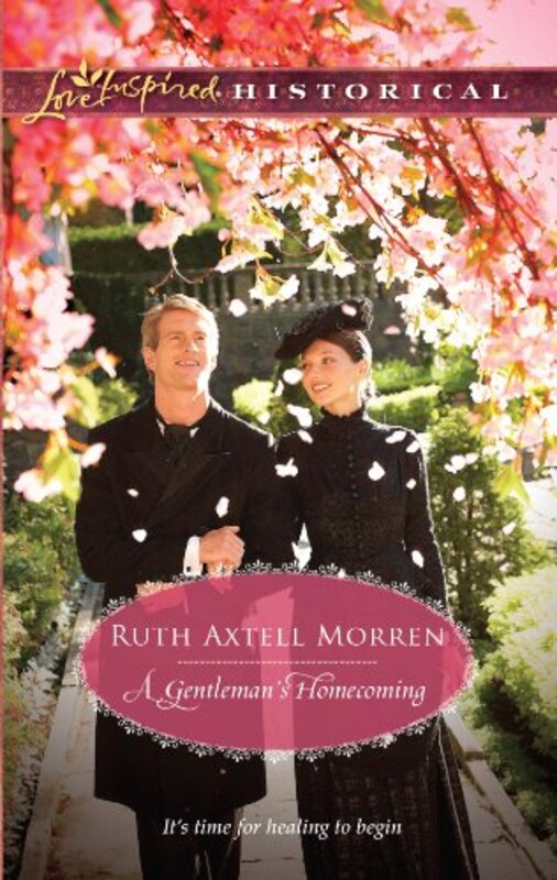 Book cover for "A Gentleman's Homecoming" by Ruth Axtell Morren