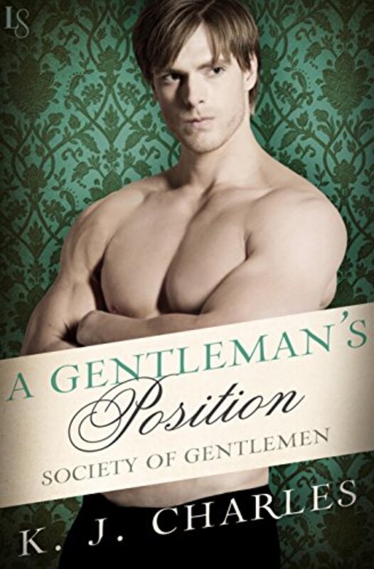 Book cover for "A Gentleman's Position" by KJ Charles