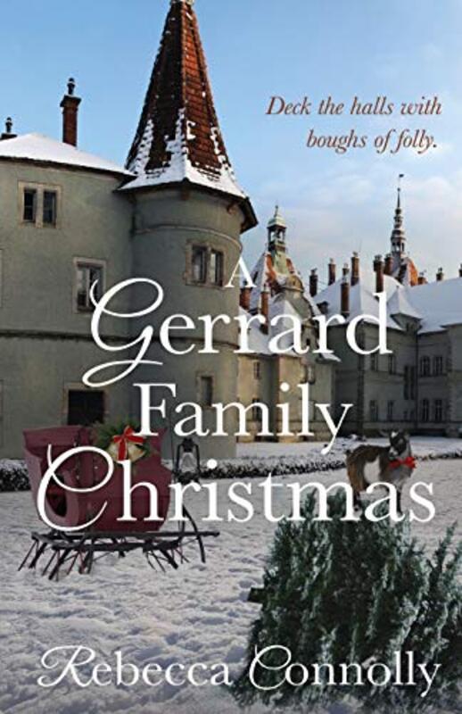 Book cover for "A Gerrard Family Christmas" by Rebecca Connolly