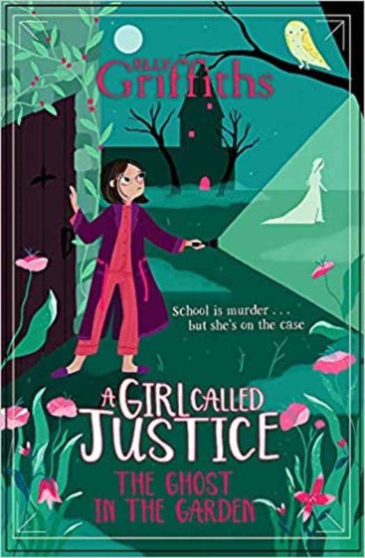 Book cover for "A Ghost in the Garden" by Elly Griffiths