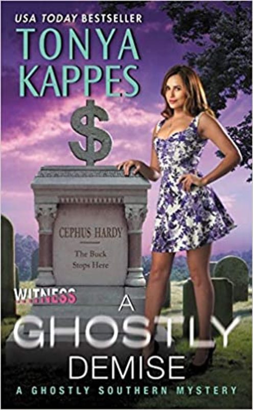 Book cover for "A Ghostly Demise" by Tonya Kappes