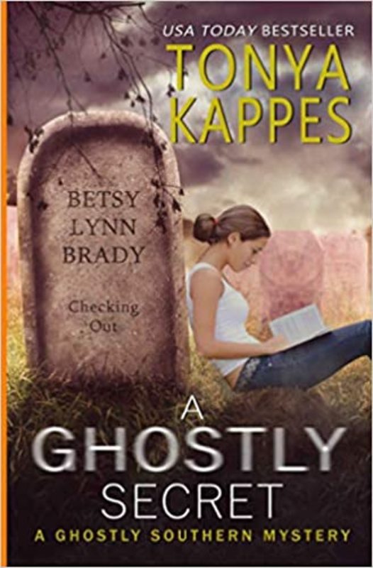 Book cover for "A Ghostly Secret" by Tonya Kappes