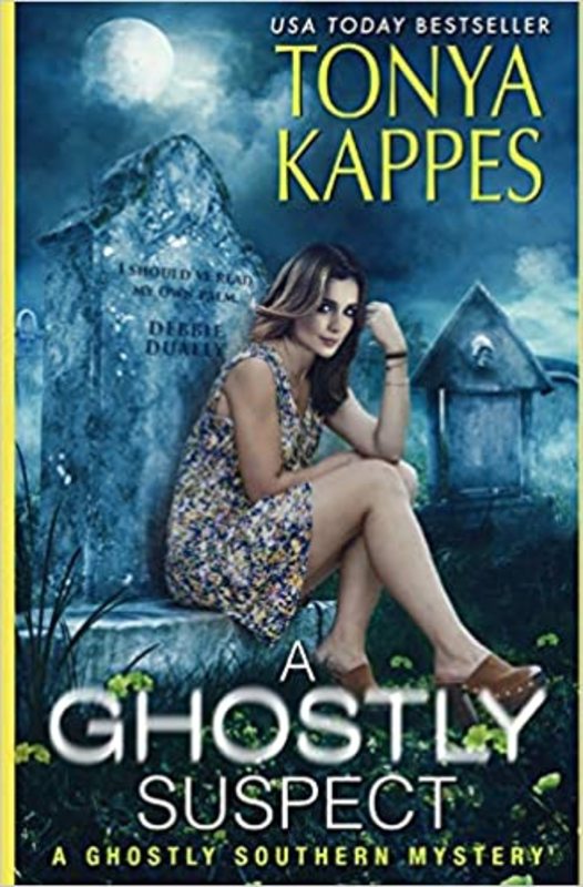Book cover for "A Ghostly Suspect" by Tonya Kappes